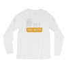 hey you guys Long Sleeve Shirts