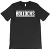 bollocks T-Shirt