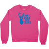 don't buck with texas funny Crewneck Sweatshirt