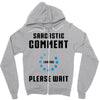 sarcastic comment loading Zipper Hoodie