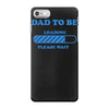 dad to be funny iPhone 7 Case