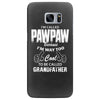 I'm Called Pawpaw Because  I'm Way Too Cool To Be Called Grandfather Samsung Galaxy S7 Edge