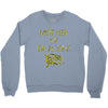 mother of dragons Crewneck Sweatshirt