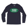 hang over Long Sleeve Shirts