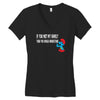 if you met my family you would understand Women's V-Neck T-Shirt