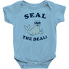 seal the deal Baby Onesie