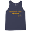 Do Something Worth Remembering -   Elvis Tank Top