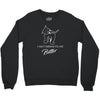 i can't believe it's not butter Crewneck Sweatshirt