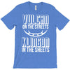 vulcan in the streets, klingon in the sheets T-Shirt