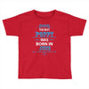 The Best Poppy Was Born In June Toddler T-shirt