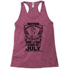 Never Underestimate Dog Rescuer Who Was Born July Racerback Tank