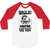 Back Off I Have A Crazy Pawpaw And I am not Afraid To Use Him 3/4 Sleeve Shirt