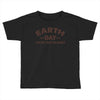 earth day shirt Toddler T-shirt