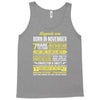 Legends Are Born In November Tank Top