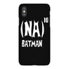 '(na) 16 batman' funny mens funny movie iPhoneX