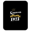 queens are born in 1972 Mousepad