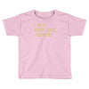 worst case scenario best trending Toddler T-shirt