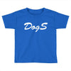 dogs Toddler T-shirt