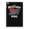rescued by pug iPad Mini 4