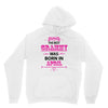 The Best Gramps Are Born In April Hoodie