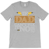 If Dad Can't Fix It No One Can T-Shirt