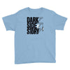 dark side story Youth Tee