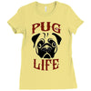 PUG LIFE Ladies Fitted T-Shirt