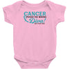 Cancer Picked The Wrong Diva Infant Clothing