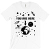 you are here outer space T-Shirt
