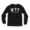 wtf where's the food Long Sleeve Shirts