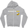 Mommy To Bee Unknown Gender Zipper Hoodie