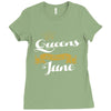 queens are born in june Ladies Fitted T-Shirt