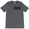 Normal People Scare Me T-Shirt