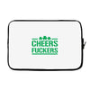 cheers fckers Laptop sleeve