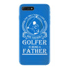 Golfer Father iPhone 7 Plus Case
