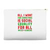all i want for christmas Accessory Pouches