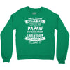 Super Cool Papaw Of A Freaking Awesome Grandson Crewneck Sweatshirt