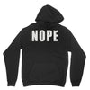 nope (2) Unisex Hoodie