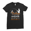 fishing is the answer! Ladies Fitted T-Shirt