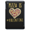 pizza is my valentine 3 iPad Mini