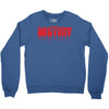 the ghots Crewneck Sweatshirt