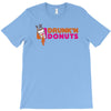 drunk'n donuts T-Shirt