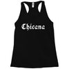 chicana Racerback Tank