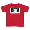 Beto For Senate Toddler T-shirt
