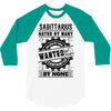Sagittarius Hated By Many Wanted By Plenty 3/4 Sleeve Shirt