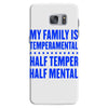 my family is temperamental Samsung Galaxy S7