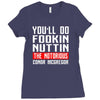 the notorious conor mcgregor fookin nuttin Ladies Fitted T-Shirt