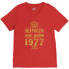 kings are born in 1977 V-Neck Tee