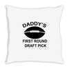 first round   draft pick Throw Pillow