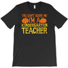 kindergarten teacher T-Shirt